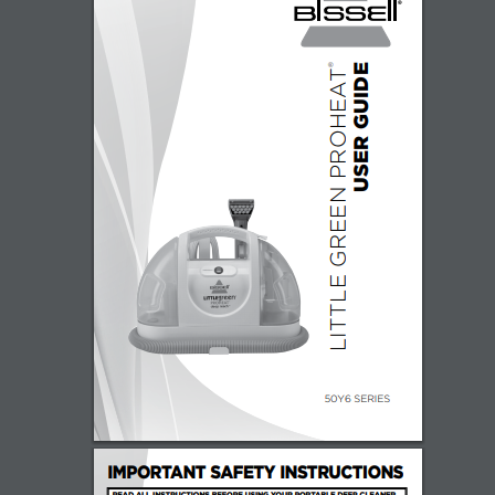 Bissell Little Gree Proheat owners manual